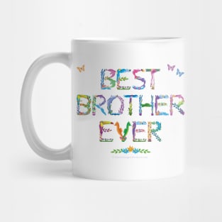 Best Brother Ever - tropical word art Mug